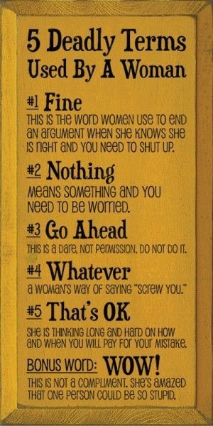 5 Deadly Terms Used By a Woman— love this