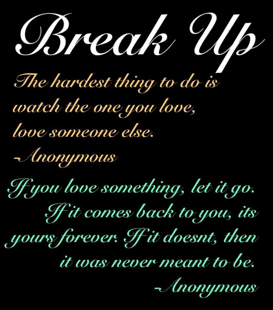Break up….