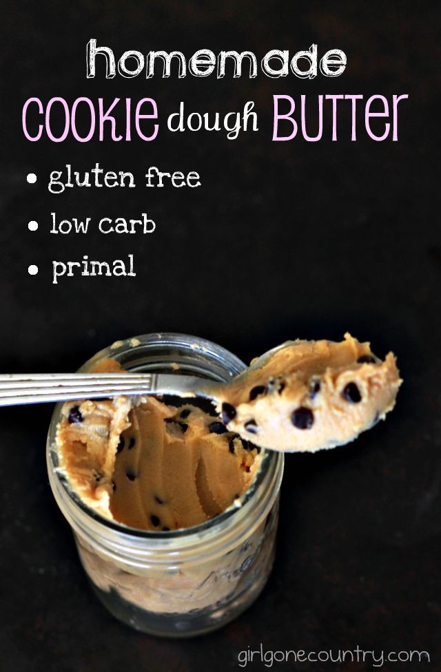 Cookie Dough Butter.  Yummy!!!
