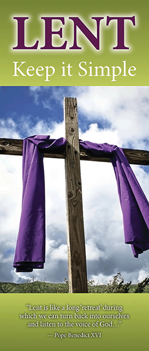 Lent: Keep It Simple–here's our NEW Lenten pamphlet detailing the 1-1-1 Pla