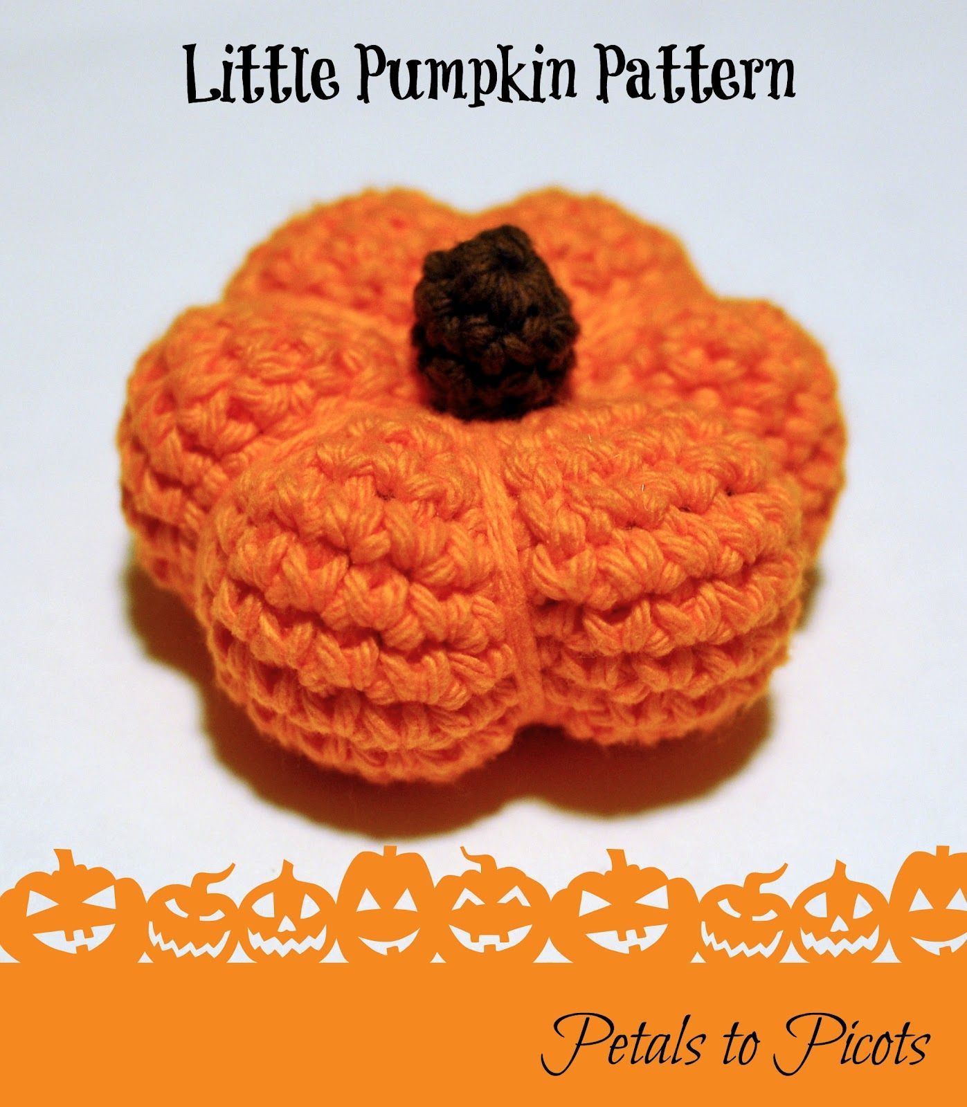 Petals to Picots: Little Pumpkin Crochet Pattern