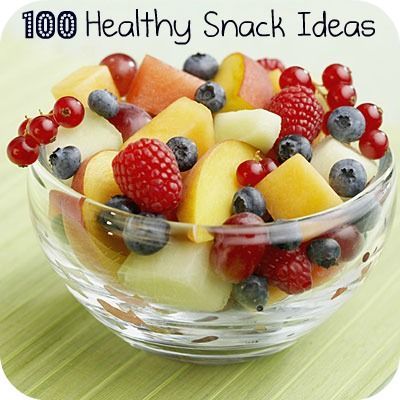 100 Healthy Snack Ideas