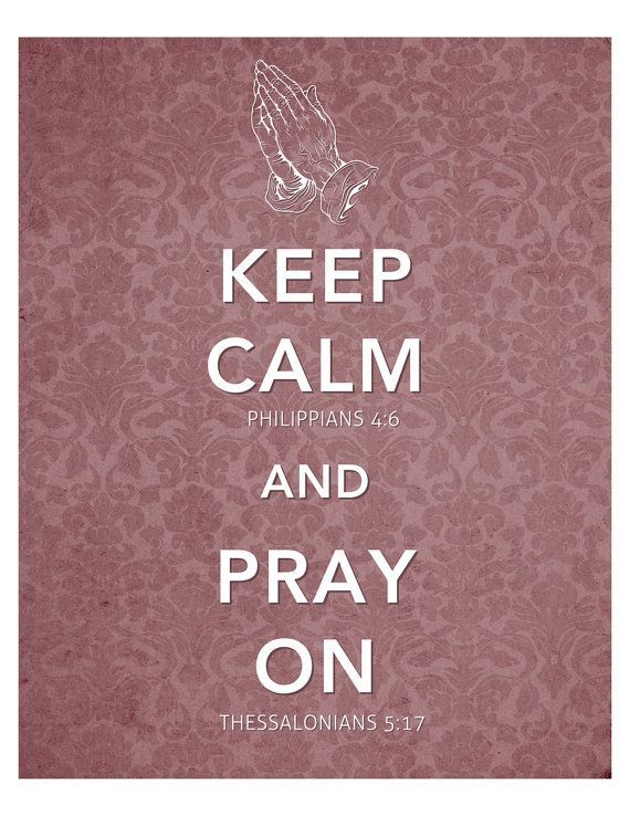 8×10 Keep Calm Pray On Bible Verse Print by FalcorDigital on Etsy, $15.00