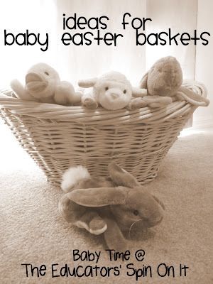 Brilliant ideas for creating Baby/toddler Easter Baskets with hands on fun and w