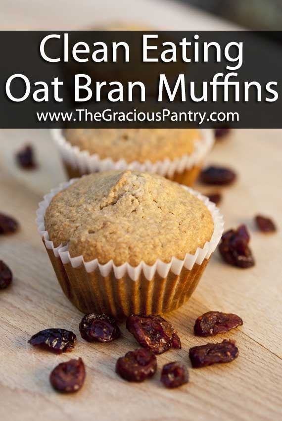 Clean Eating Cranberry Oat Bran Muffins