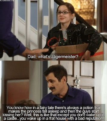 Modern Family:  "Dad, what's Jagermeister?" lol Love this show so