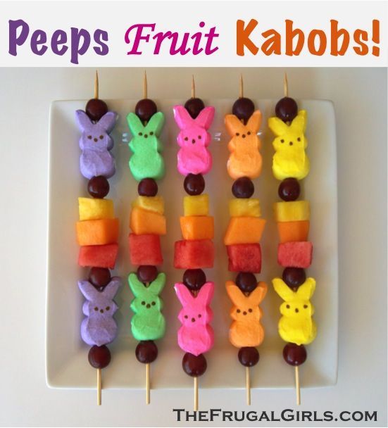 Peeps Fruit Kabobs!
