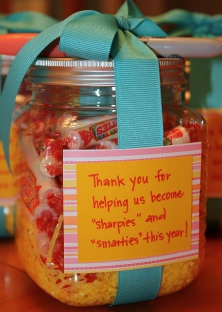 Sharpies and Smarties gift for teacher! EXCEPT WRITE "Thank you for making