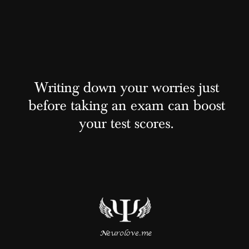psych-facts: Writing down your worries just before taking an exam can boost your