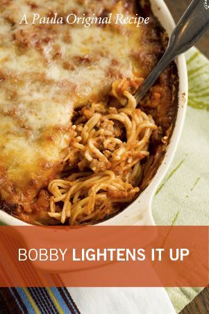 Bobby’s Lighter Baked Spaghetti