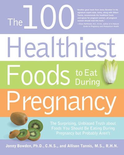 100 healthiest foods to eat during pregnancy