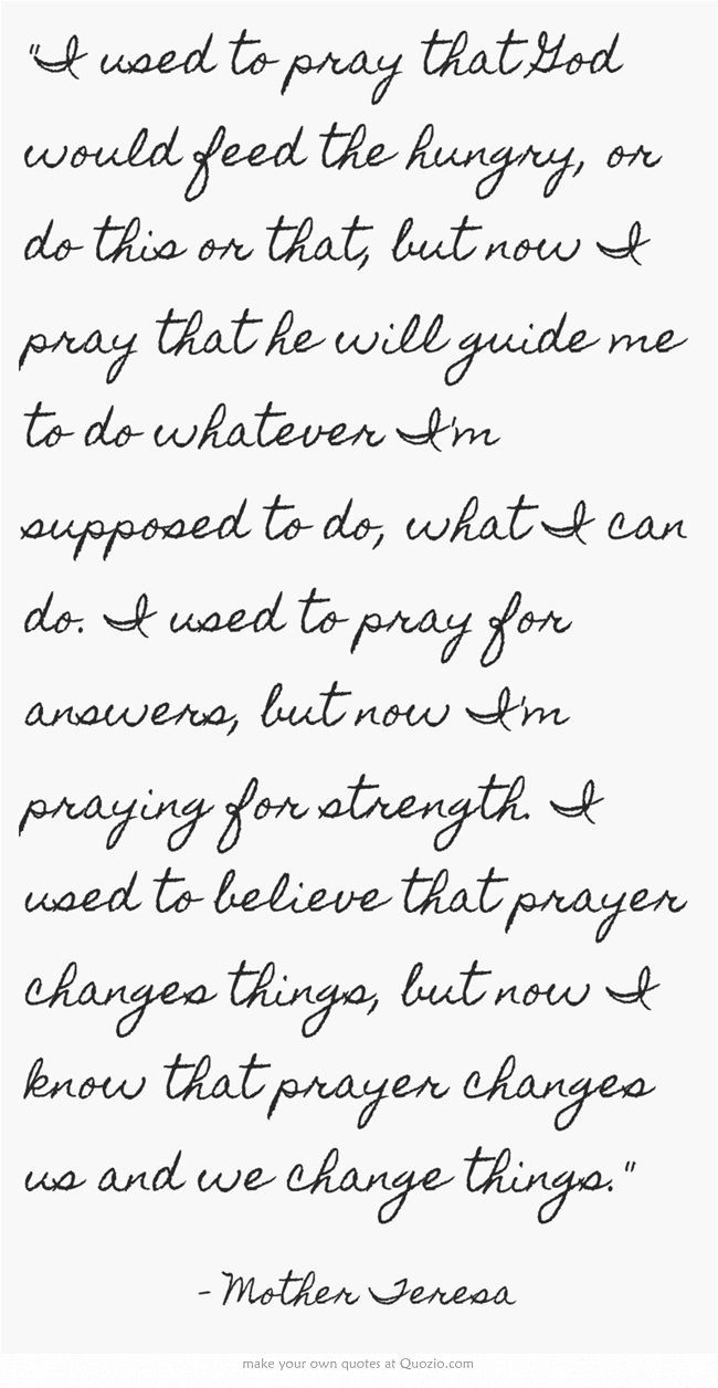 prayer changes us AND changes things