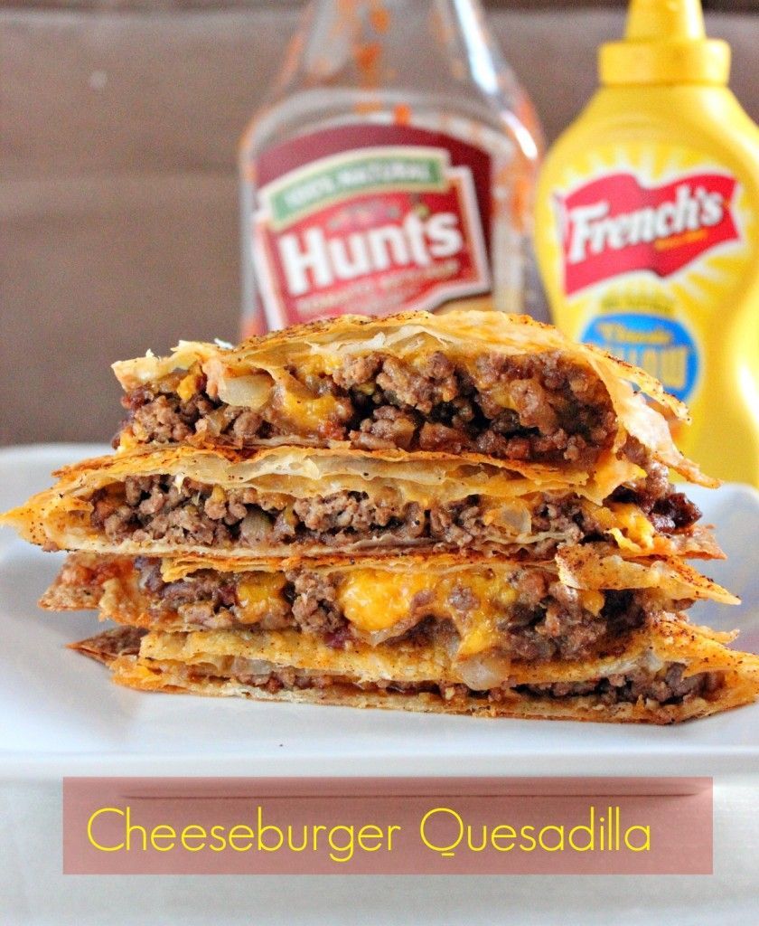 Cheeseburger Quesadilla..  #TheTexasFoodNetwork #chefshellp  share your recipes