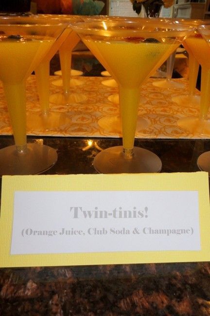 Twin-tinis at a Twins Baby Shower – Orange Juice, Club Soda & Champagne.