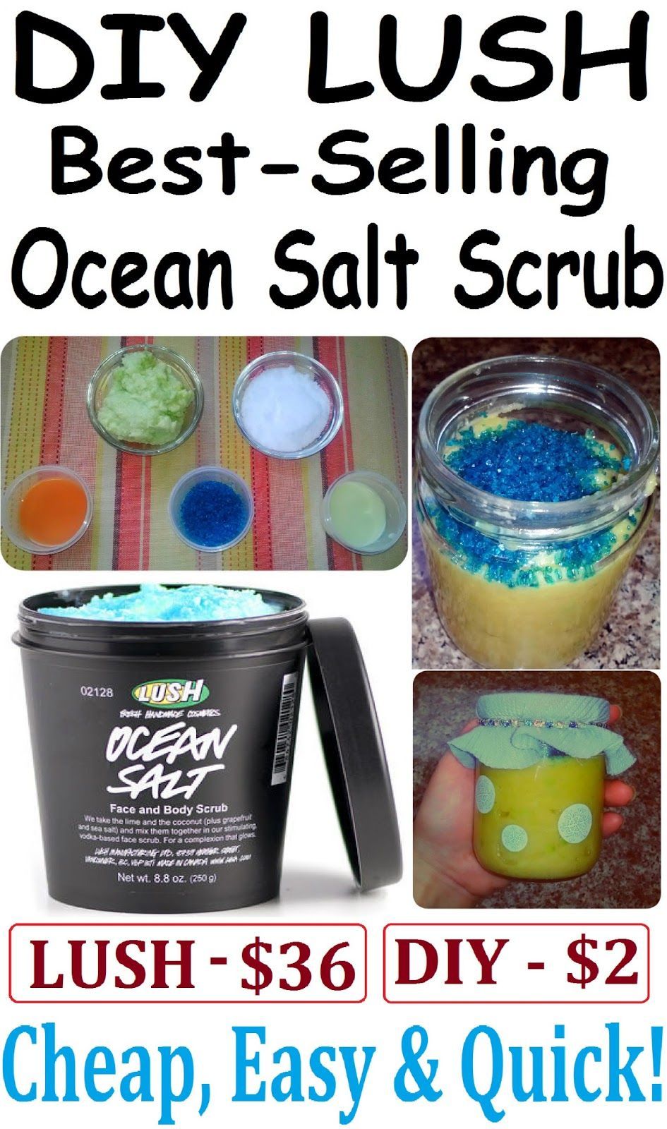 DIY LUSH Ocean Salt Scrub Recipe: 1/4 cup fine sea salt; 1 tbsp coarse sea salt;