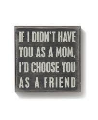 love this quote for something for mom  I love my mom!! Cant wait for you to come