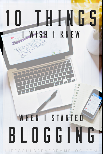 10 Things I Wish I Knew When I Started Blogging