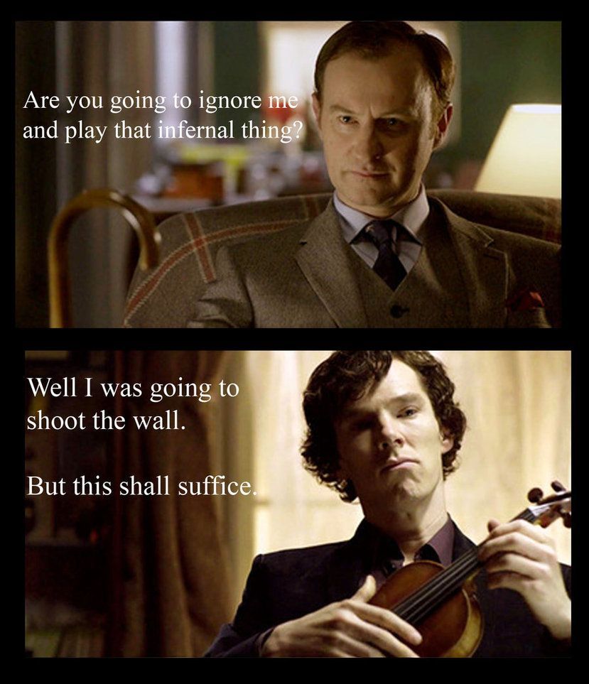 At least Mrs. Hudson wont get (too) mad with the violin-playing.