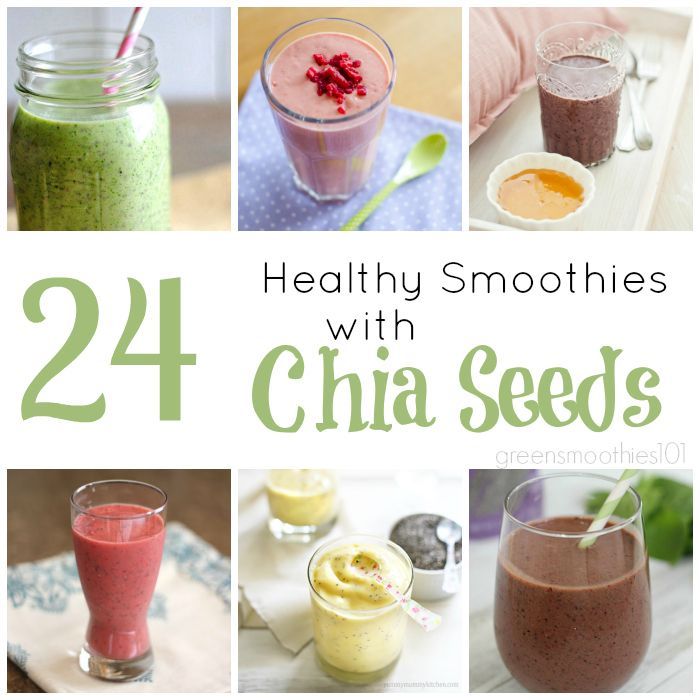24 Healthy Smoothies with Chia Seeds (one of the richest plant-based sources of