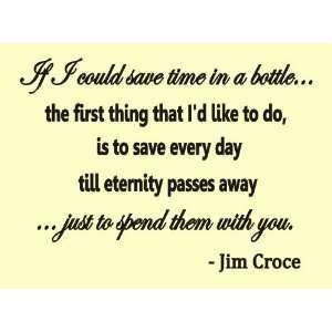 s Jim Croce famous quote