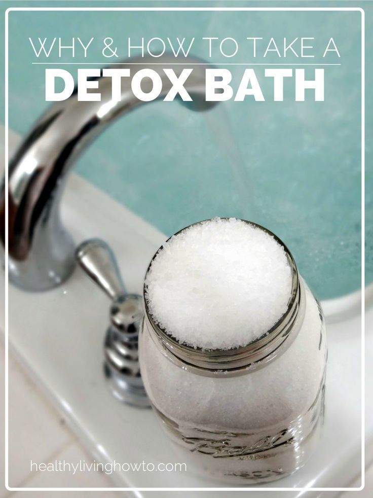 Detox Bath – 2 cups Epsom Salt with 1 cup baking soda in a standard tub full of