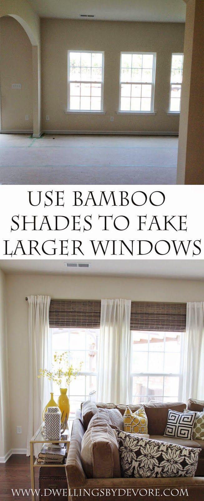 Dwellings By DeVore: Bamboo Shades to make your windows look larger