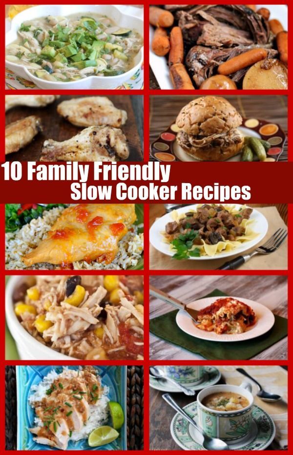 Family Friendly Slow Cooker Recipes