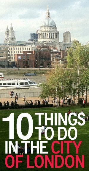 10 Things To Do in Central London: Sightseeing, Monuments, Markets & Museums