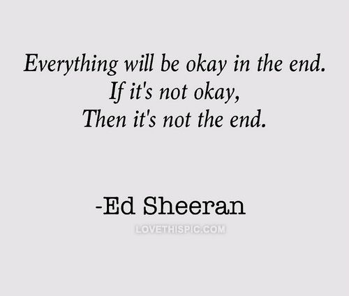 Everything Will Be Okay In