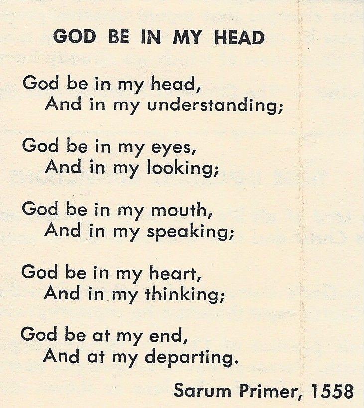 God Be in My Head, eyes, mouth, heart and