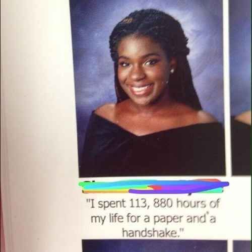 And the This Just Got Real Quote: | The 38 Absolute Best Yearbook Quotes From The Class Of