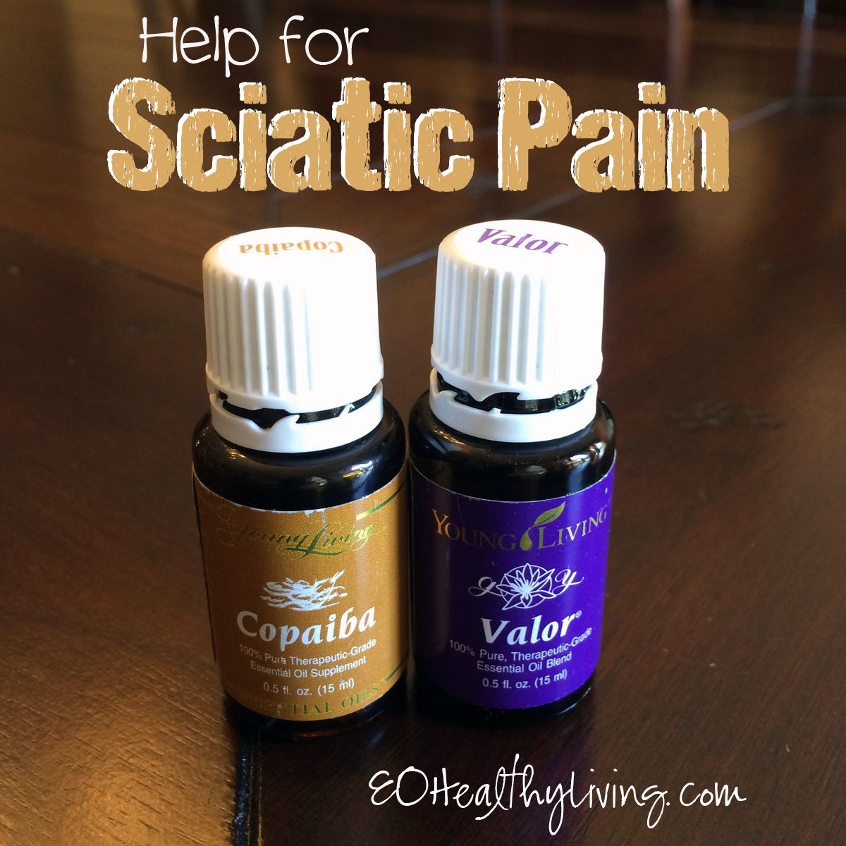 Sciatic Pain- rub a few drops of each onto my sciatic area and lower back several times a day to relieve the