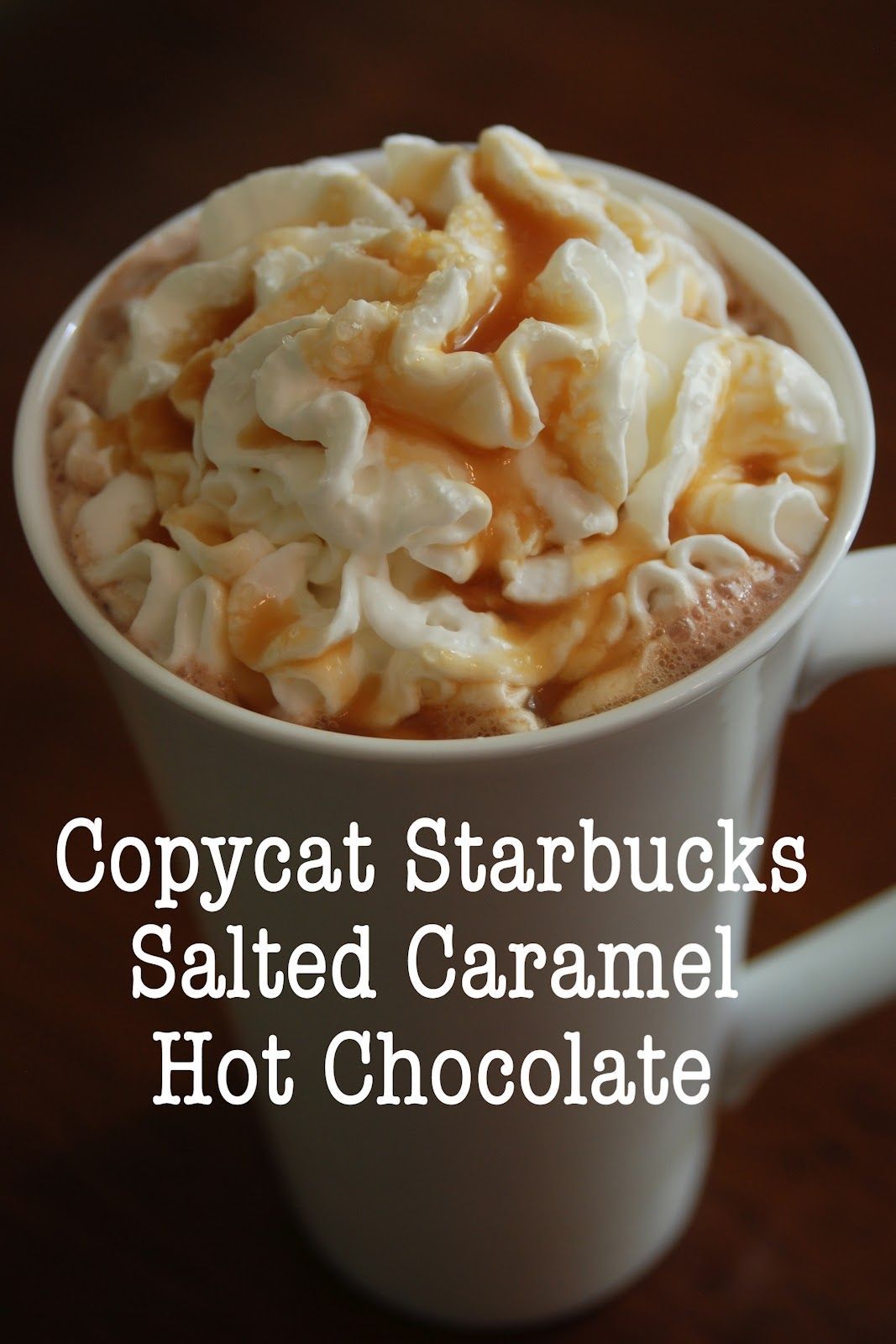 Copycat Starbucks Salted Caramel Hot Chocolate Recipe @Melissa Squires Squires Squires Squires Squires Brown found this for me. Im so