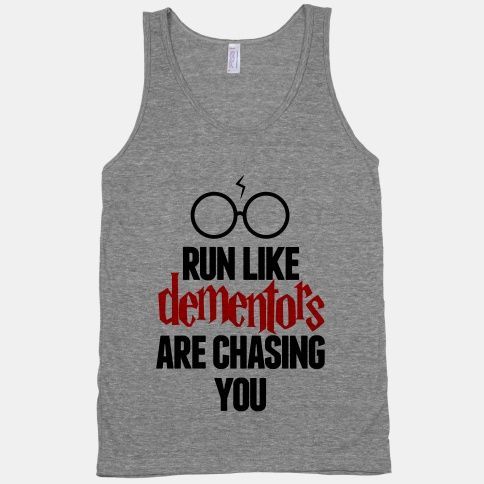 Run Like Dementors Are Chas