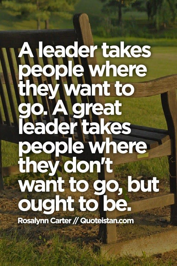 A leader takes people where