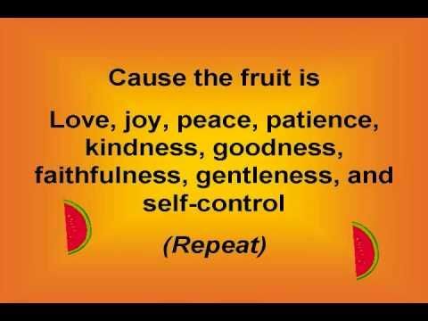 Fruit of the Spirit (with lyrics) Cheesy, but