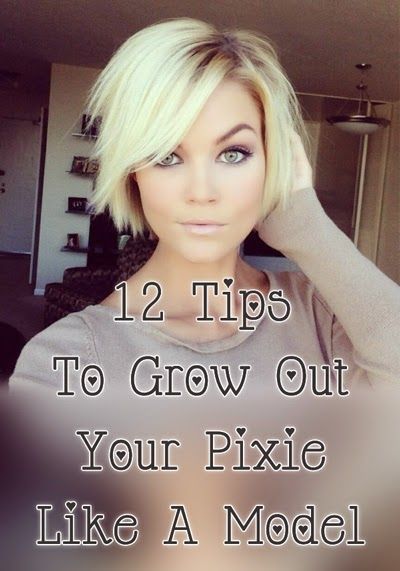 12 Tips To Grow Out A Pixie Like A Model #StyleSaturday