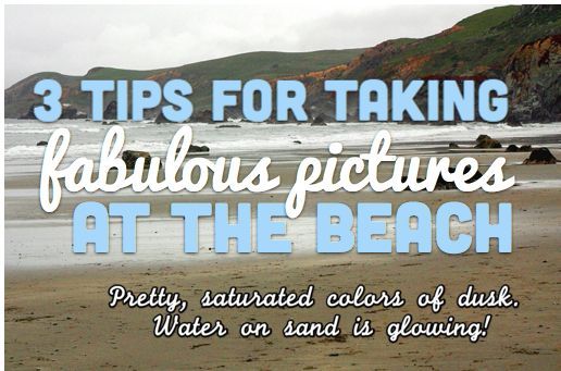 Three Tips for Taking Fabulous Pictures of Kids at the Beach