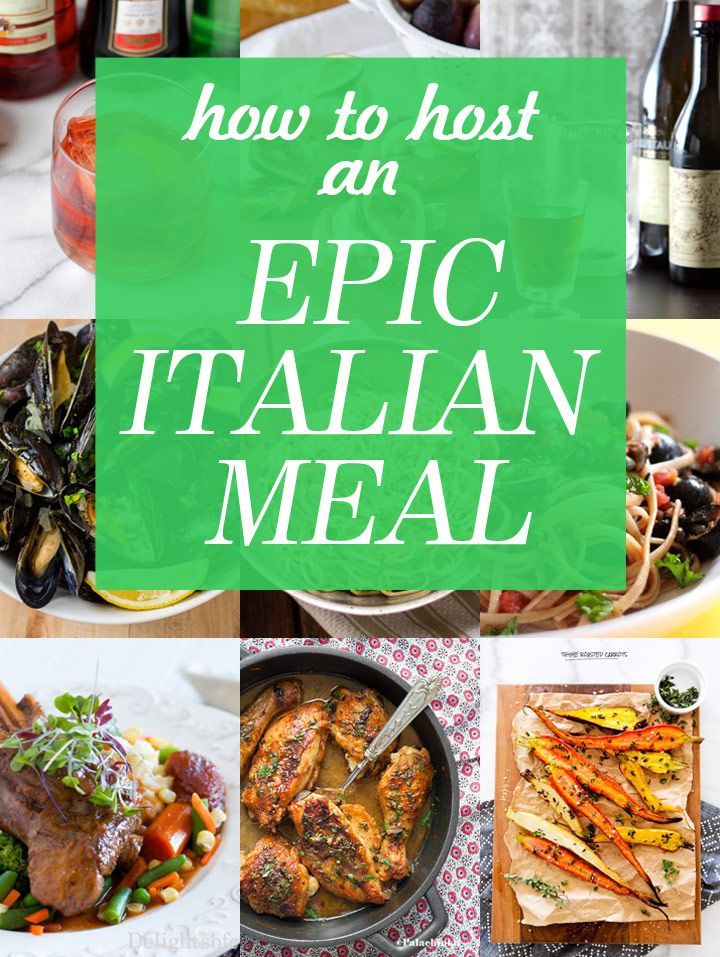 14 Recipes for an Epic and Authentic Italian Meal at Home Perfect for an Italian themed dinner party with wine pairings!
