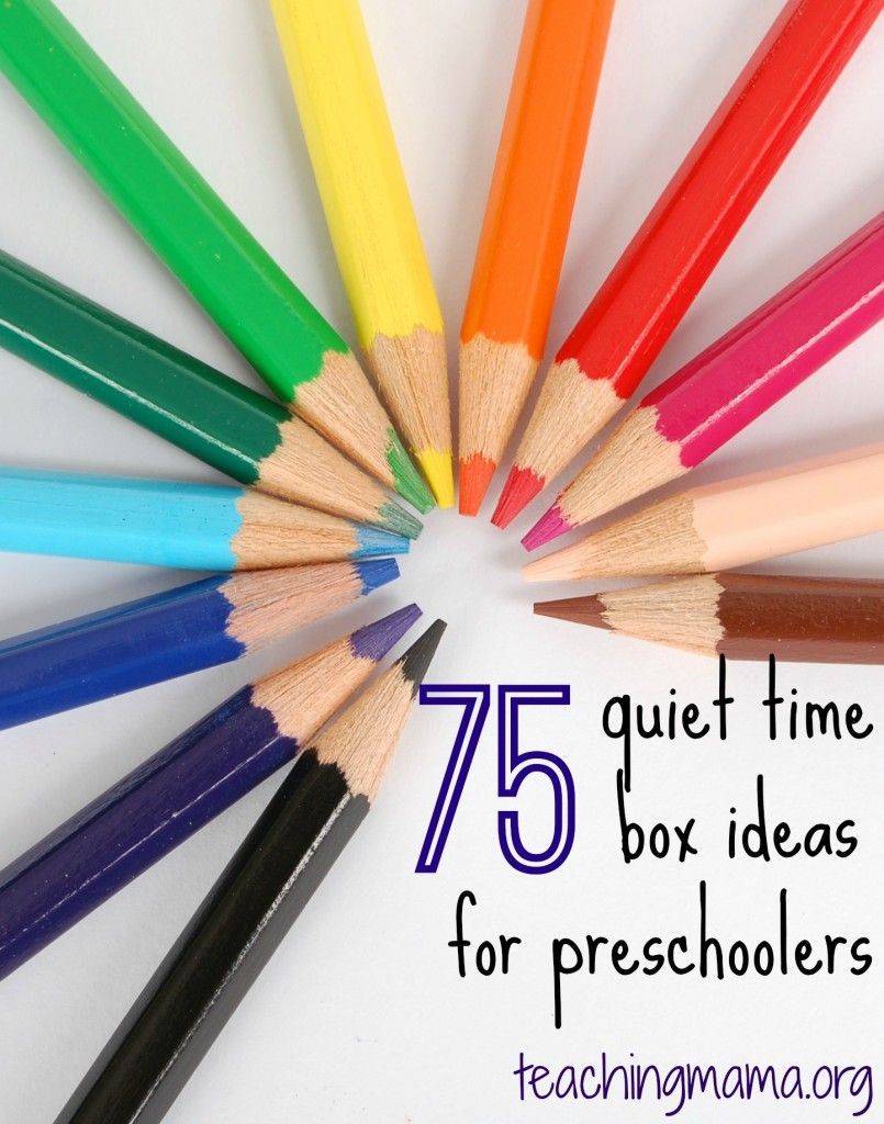 75 Quiet Time Box Ideas for Preschoolers (just fyi if theres more than one preschooler sharpened pencils are not a good idea)