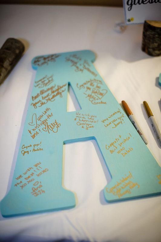 Instead of a guest book, have guests sign a large monogram of your initial