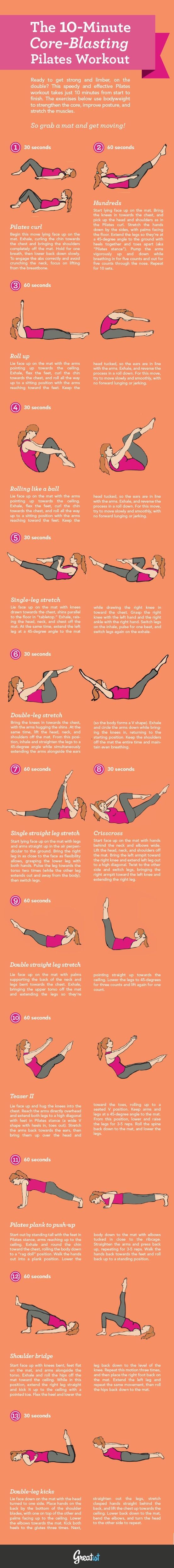 The 10-Minute Core-Blasting Pilates Workout [Infographic] This looks like what I have done following Mari Winsdor, and it really