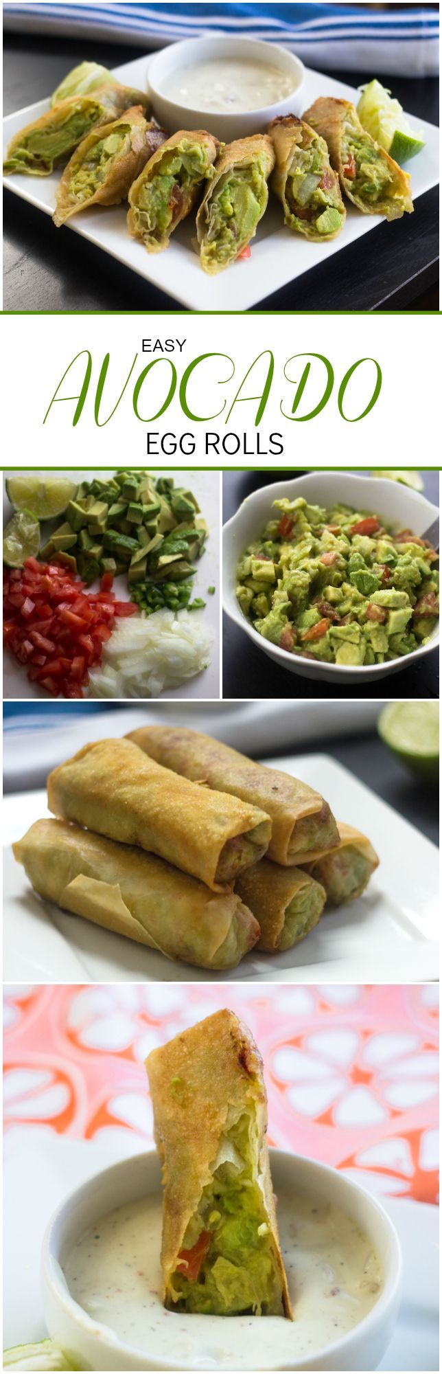 Easy Avocado Egg Rolls just like the cheesecake factory except 1000x better!!
