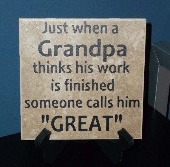 Great fathers day present for those of us who were raised by their grandparents  Great-Grandpa Decorative Tile