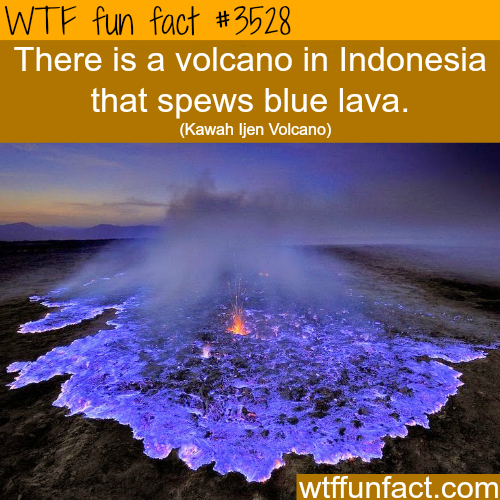 Kawah Ijens “Blue Lava” isnt the lava itself, but is due to the combustion of sulfuric gases in contact with air at temperatures