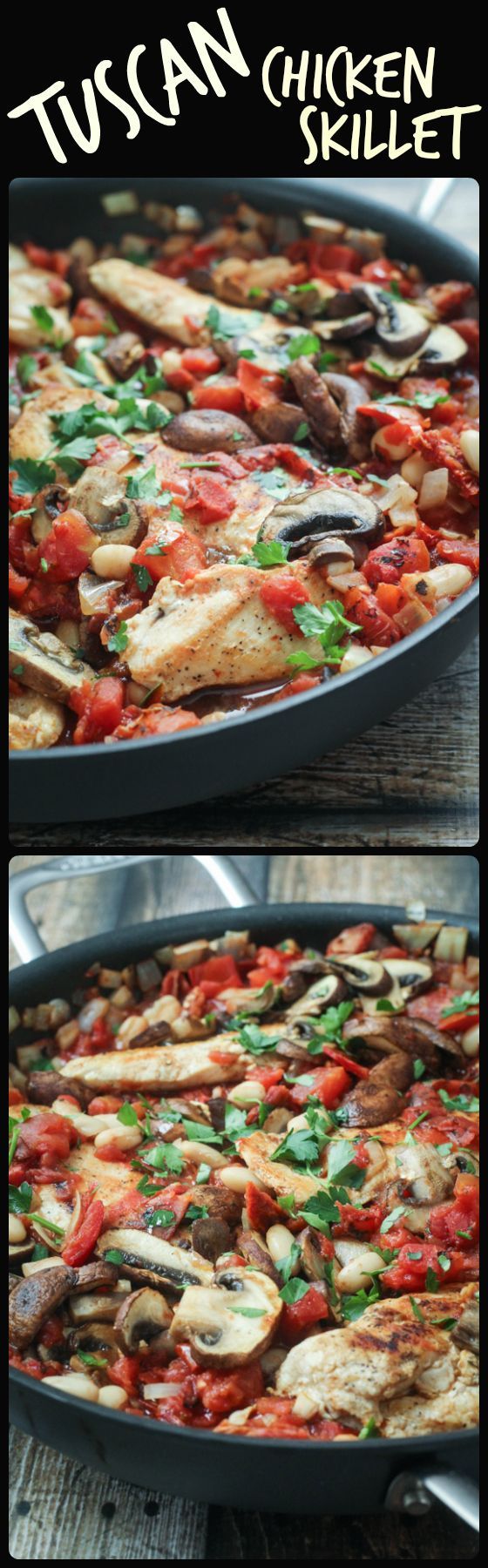 Tuscan Chicken Skillet – 45 minutes, one pan, dinner is done!