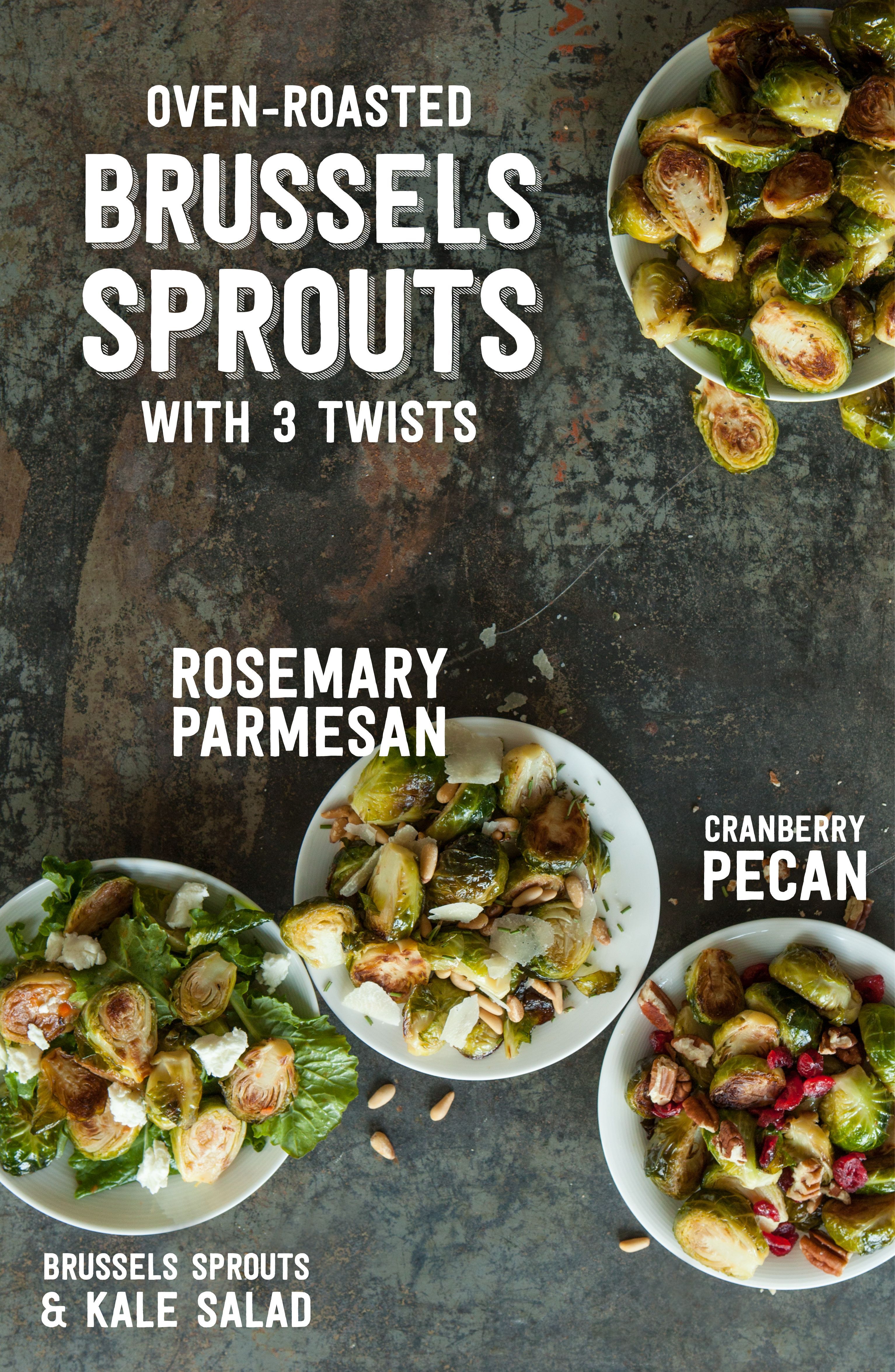 Once you know how to roast Brussels Sprouts, there are so many different ways to enjoy them!  Cranberries & Pecans, Rosemary &