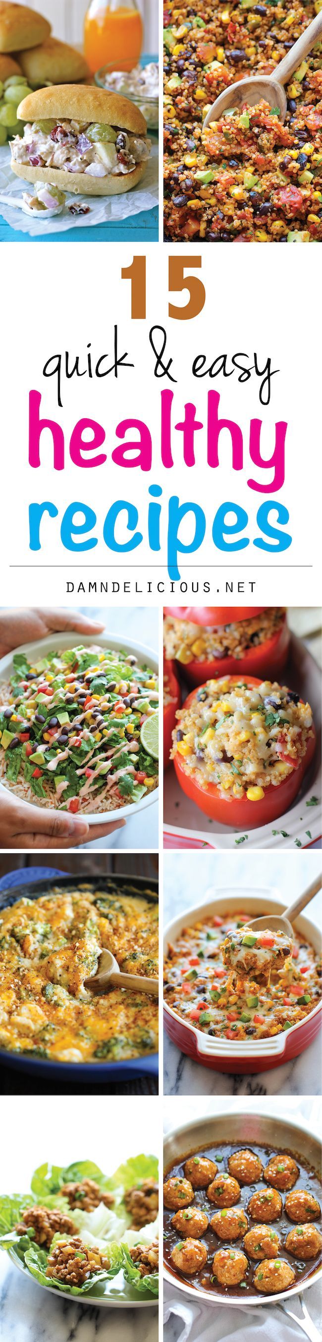 15 Quick and Easy Healthy Recipes – The best and easiest healthy, comforting recipes that aren’t boring at all. And they don’t