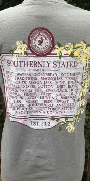 A Southern State of Mind. Want this as a shirt and as a plaque for my mama because she’d loooove this