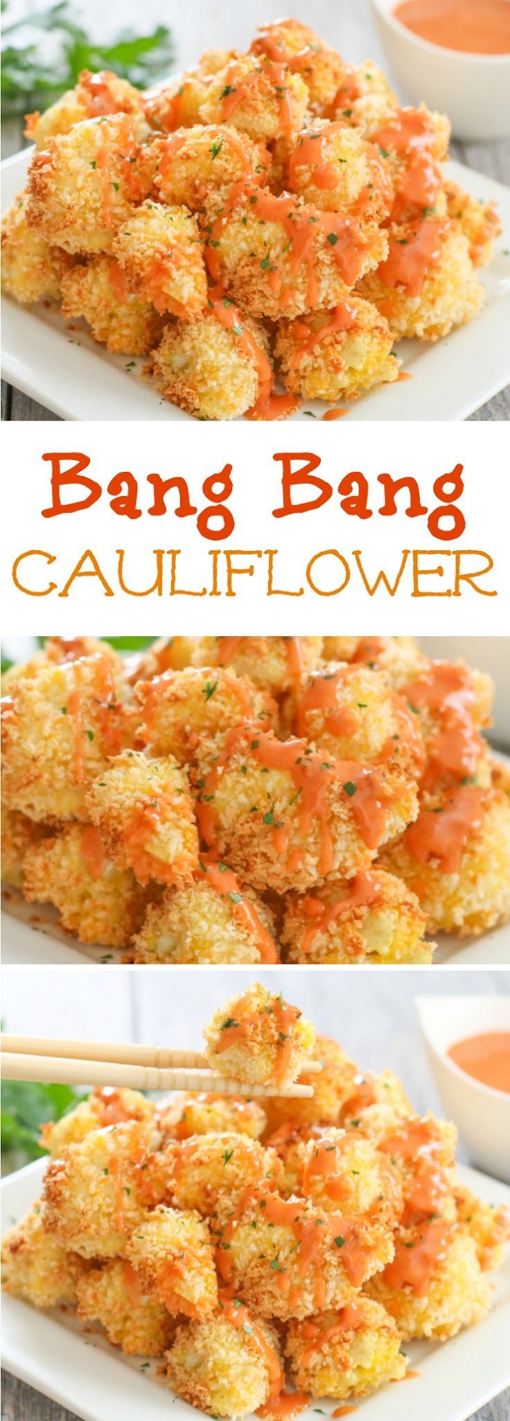 Bang Bang Cauliflower. This sauce is so addicting and easy! The cauliflower is dredged in panko crumbs and baked.